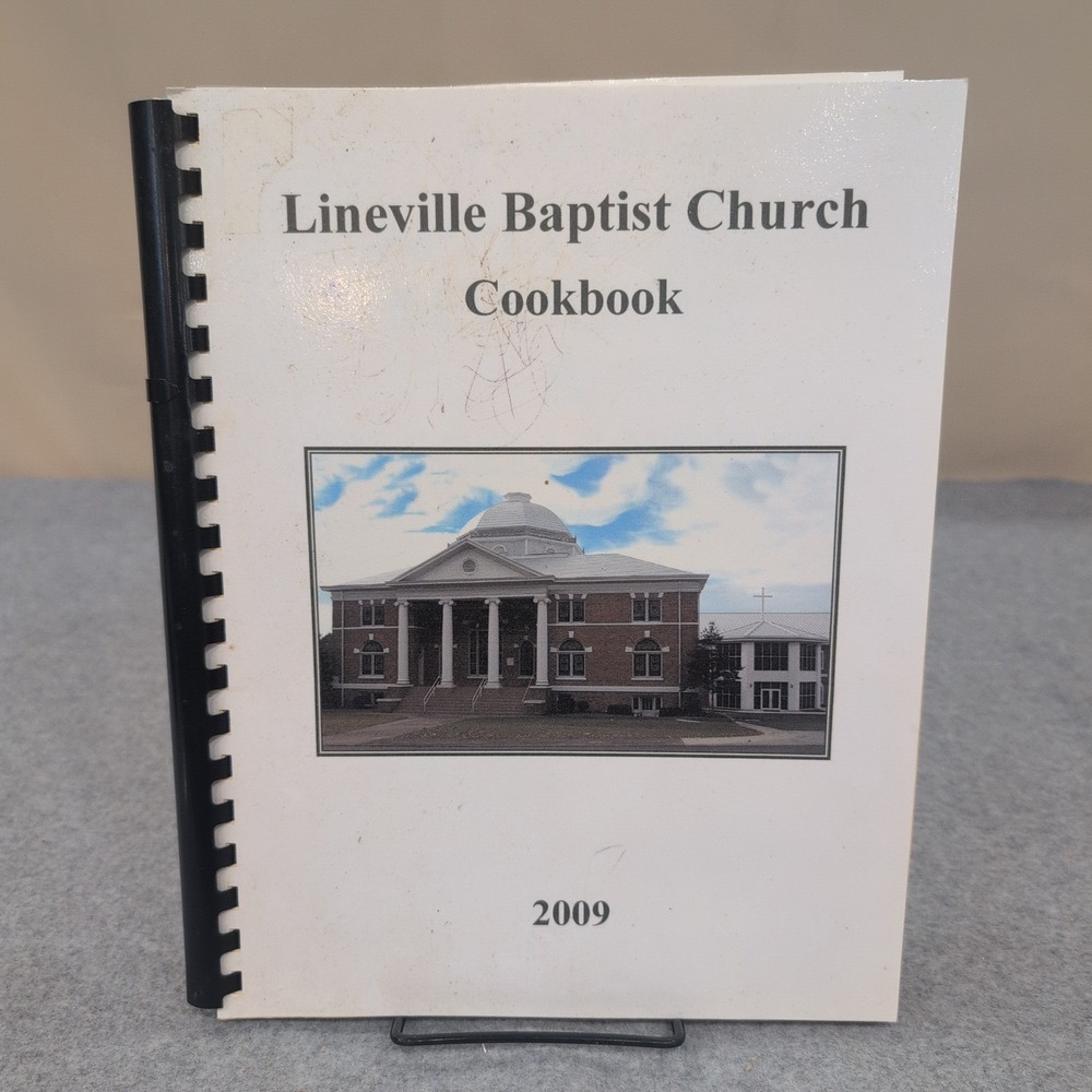 Lineville Baptist Church Cookbook 2009 Alabama Community Recipes White Spiral - Picture 1 of 2